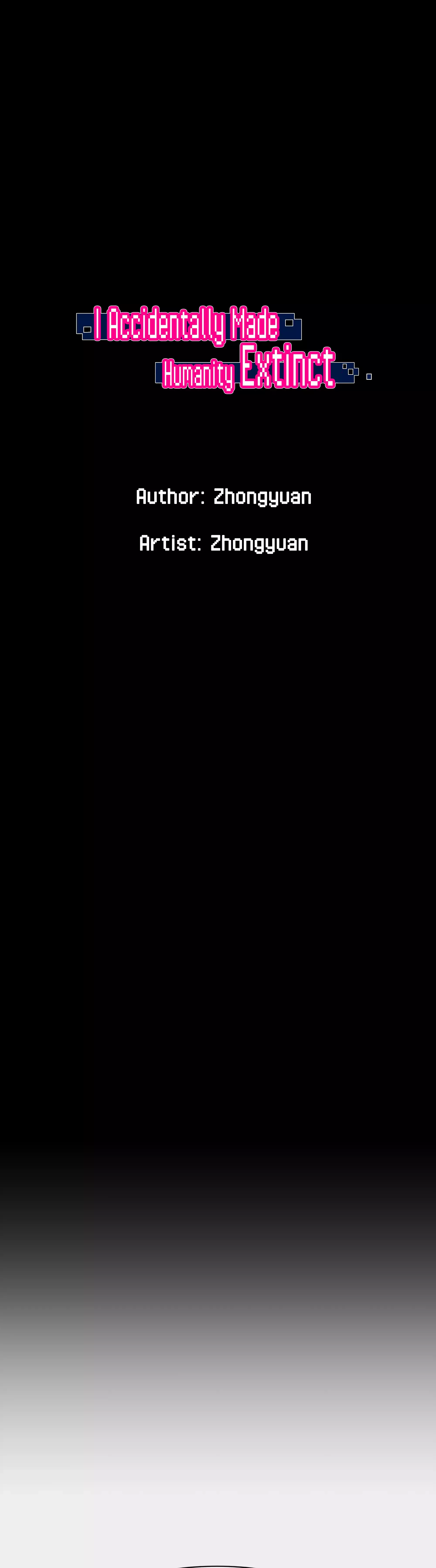 Read I Accidentally Made Humanity Extinct Manga Online