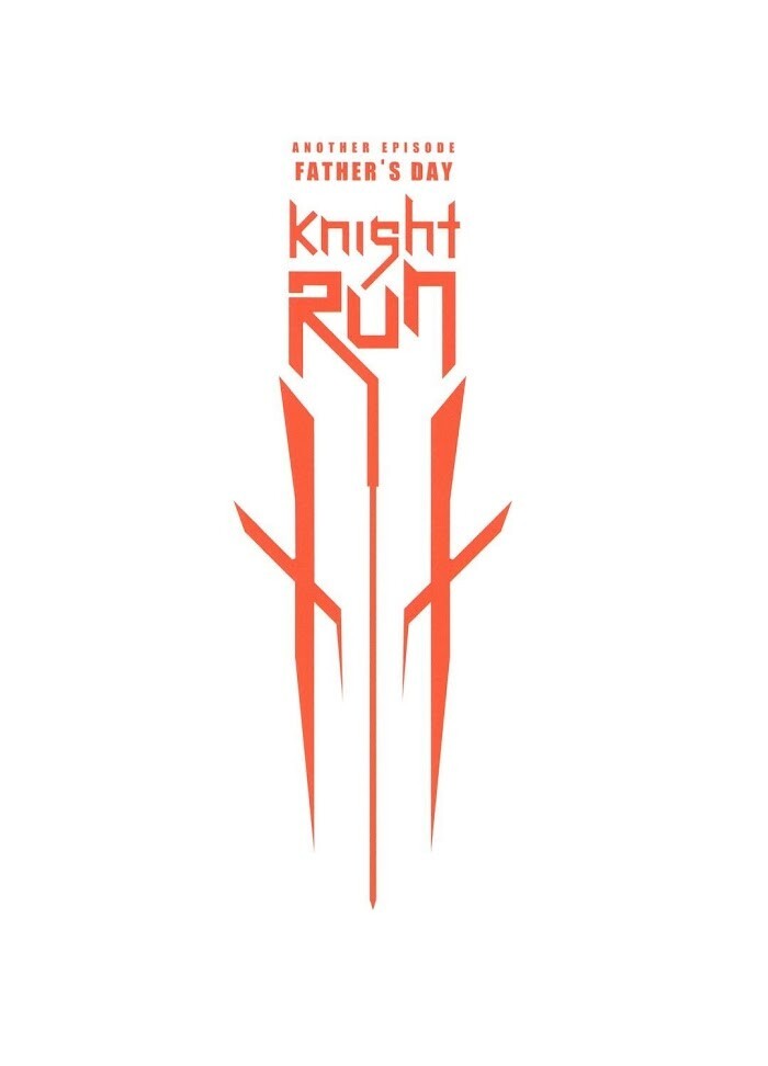 Read Knight Run - Father's Day Manga Online