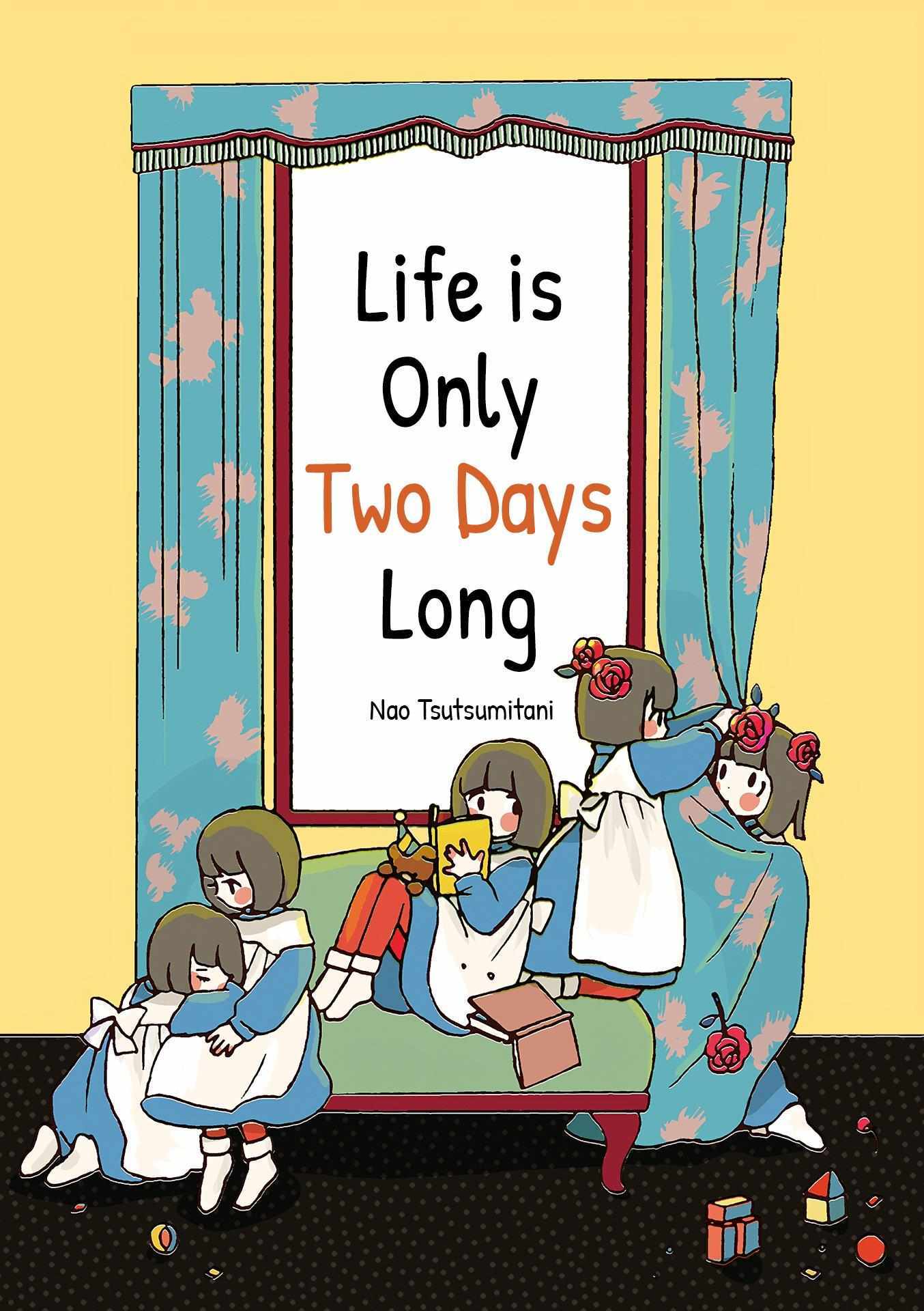 Read Life Is Only Two Days Long Manga Online
