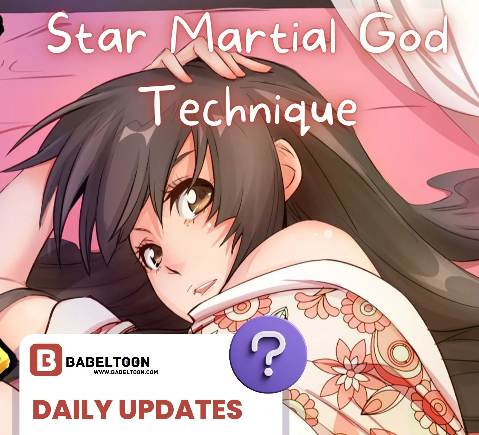 Read Star Martial God Technique Manga Online