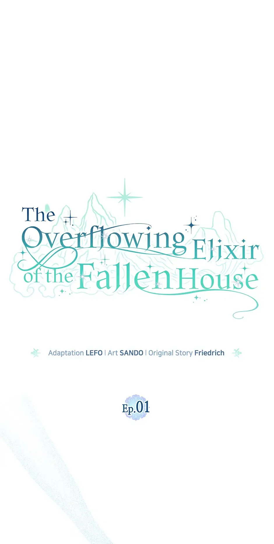 Read The Overflowing Elixir of the Fallen House Manga Online