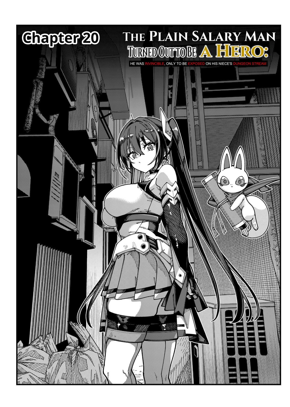 Read The Plain Salary Man Turned Out to Be a Hero- He Was Invincible, Only to Be Exposed on His Niece's Dungeon Stream Manga Online