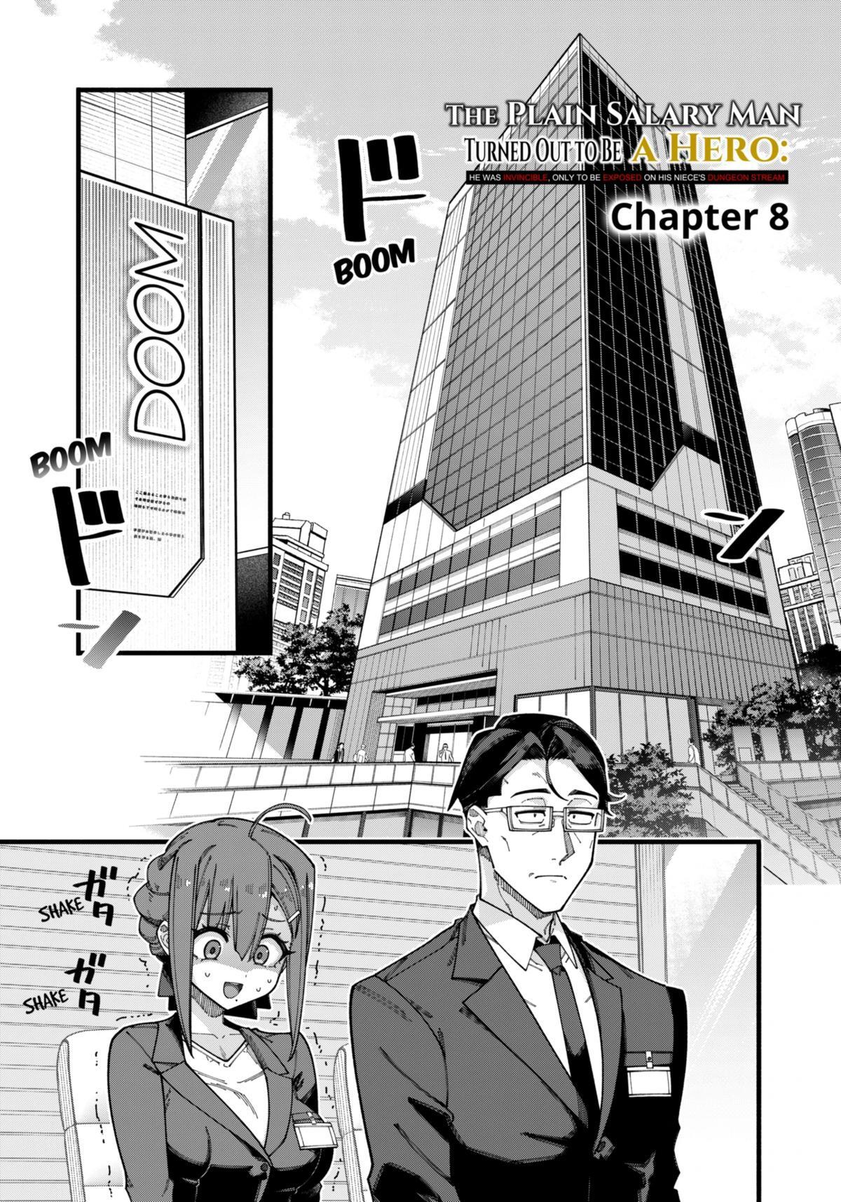 Read The Plain Salary Man Turned Out to Be a Hero- He Was Invincible, Only to Be Exposed on His Niece's Dungeon Stream Manga Online