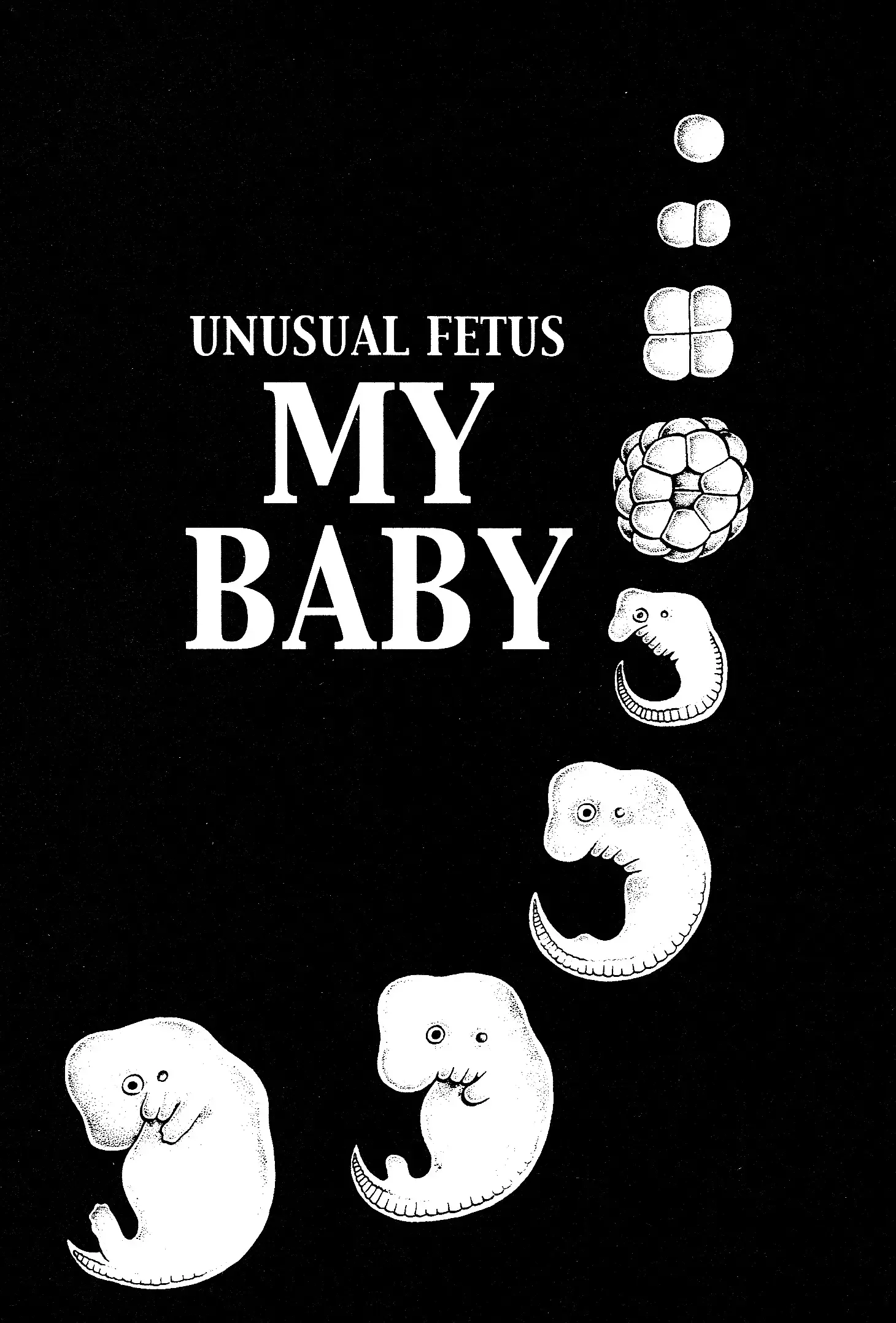 Read Unusual Fetus- My Baby Manga Online